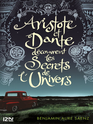 cover image of Aristote et Dante découvrent les secrets de l'univers